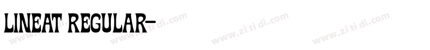 Lineat Regular字体转换 Lineat Regular字体转换